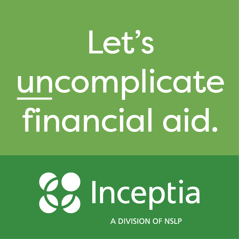 Let's uncomplicate financial aid. Inceptia